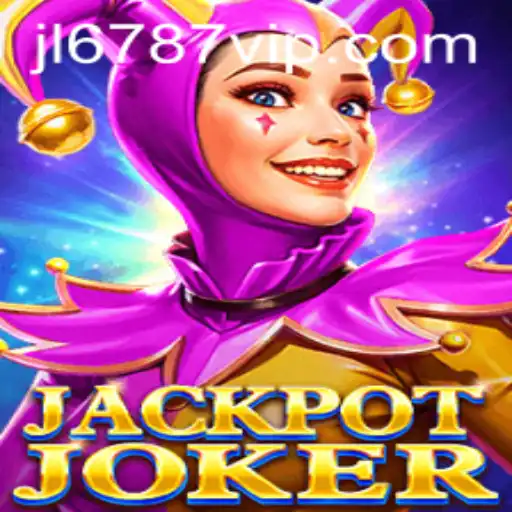 Exploring the Exciting World of JackpotJoker and the Thrill Behind jl6787