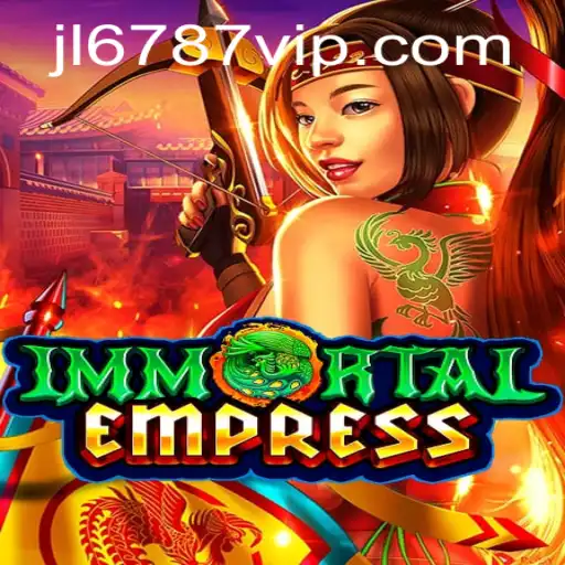 ImmortalEmpress: A New Realm of Adventure and Strategy